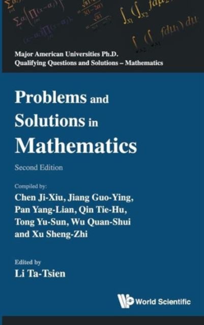 Problems And Solutions In Mathematics (2nd Edition)