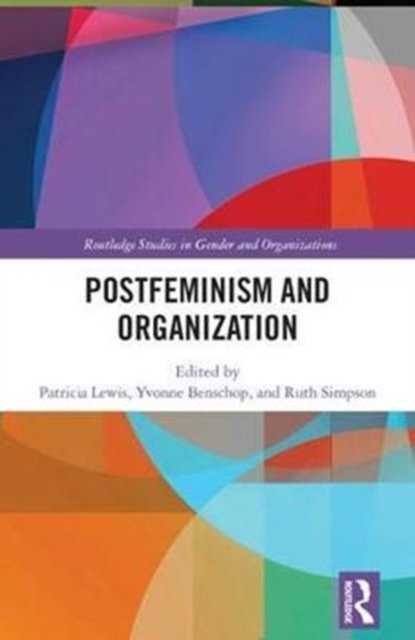 Postfeminism and Organization