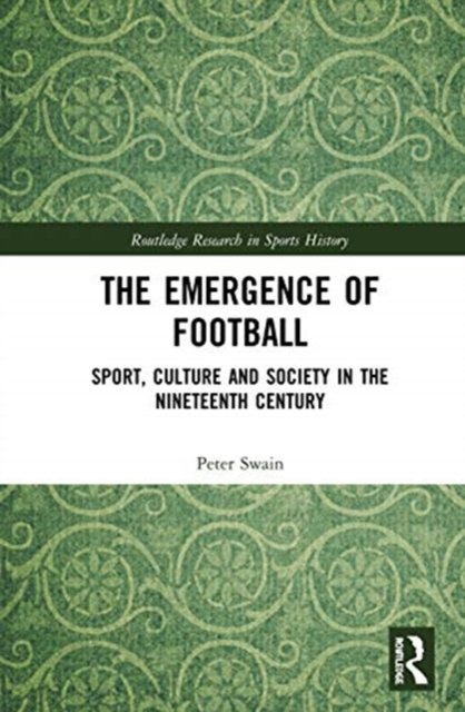 The Emergence of Football