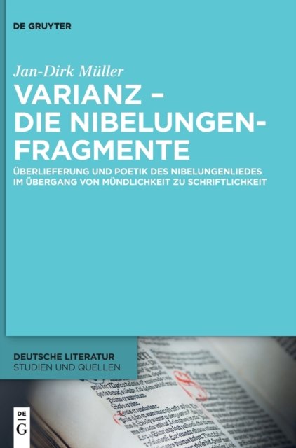 Varianz – die Nibelungenfragmente