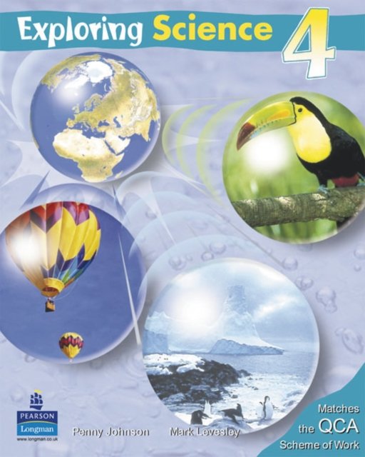 Exploring Science Pupil''s Book 4