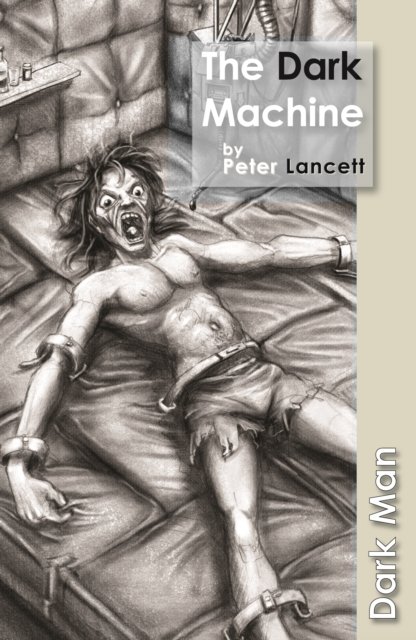 The Dark Machine