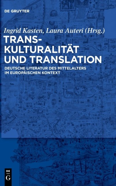 Transkulturalitat und Translation
