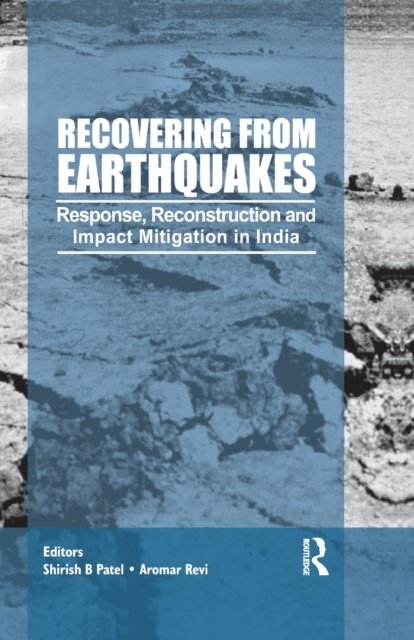 Recovering from Earthquakes