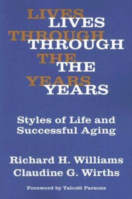 Lives Through the Years