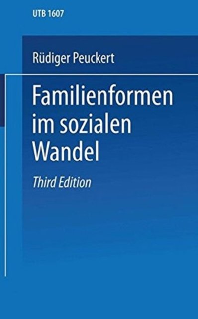 Familienformen im sozialen Wandel
