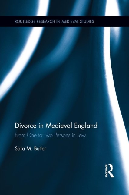 Divorce in Medieval England