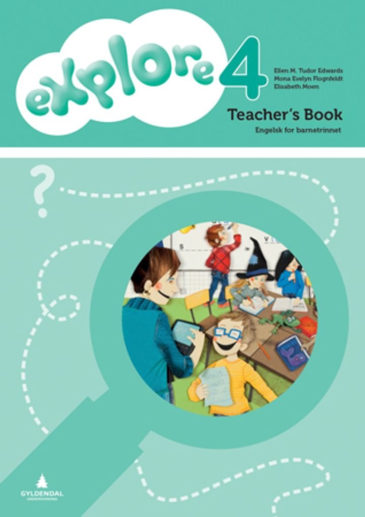 Explore 4 - Teacher's book : engelsk for barnetrinnet