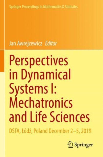 Perspectives in Dynamical Systems I