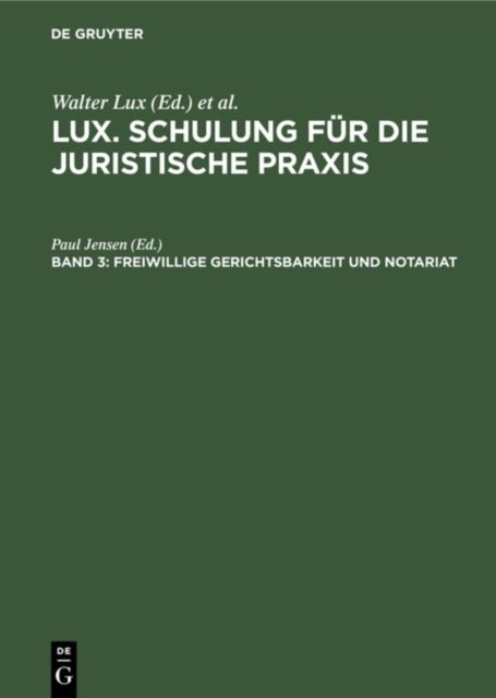 Freiwillige Gerichtsbarkeit Und Notariat