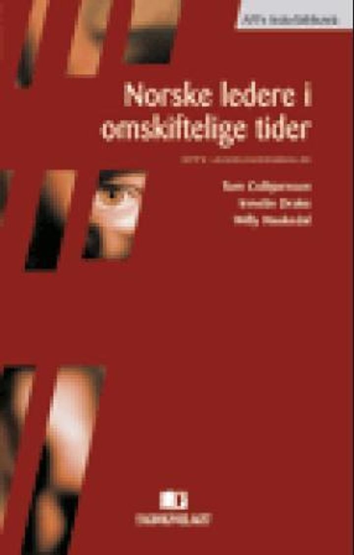 Norske ledere i omskiftelige tider - AFFs lederundersøkelse