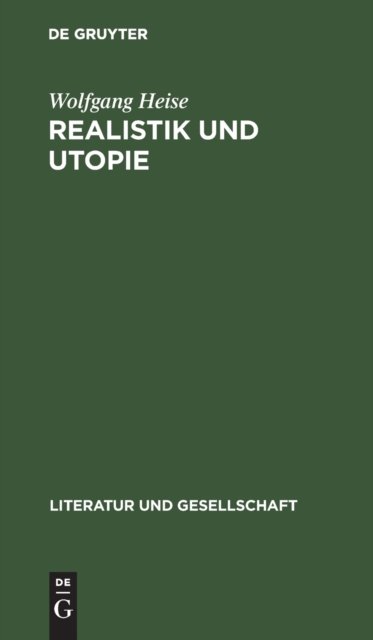 Realistik Und Utopie