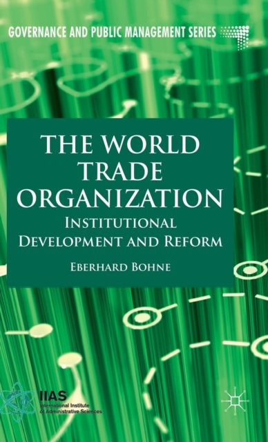 The World Trade Organization