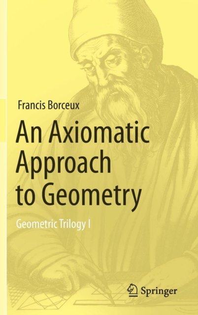 An Axiomatic Approach to Geometry