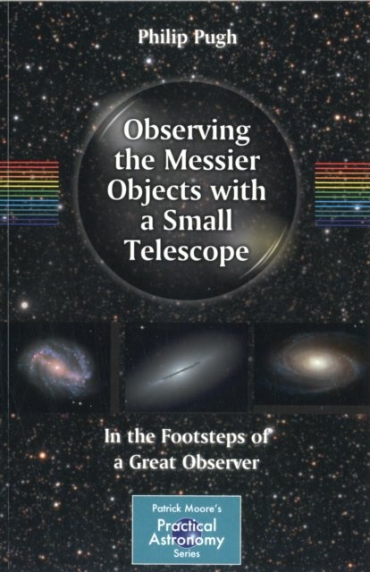 Observing the Messier Objects with a Small Telescope