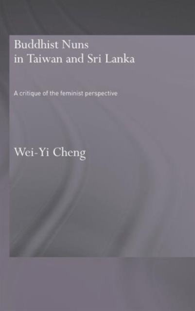 Buddhist Nuns in Taiwan And Sri Lanka