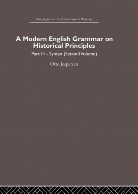 A Modern English Grammar on Historical Principles
