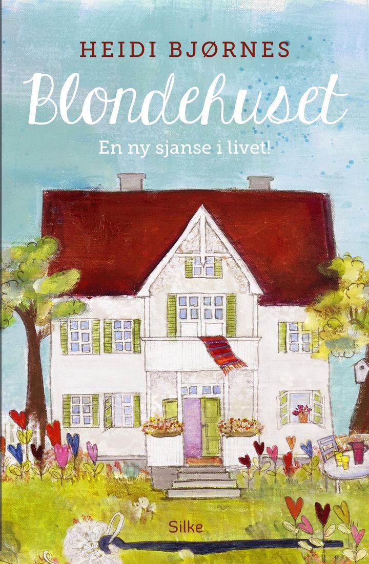 Blondehuset - en ny sjanse i livet!