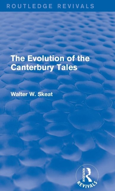 The Evolution of the Canterbury Tales