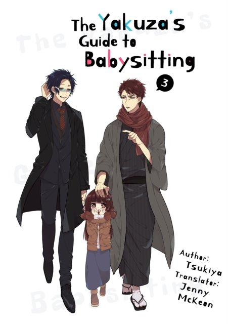 Yakuza''s Guide to Babysitting Vol. 3