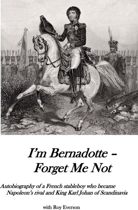 I'm Bernadotte - forget me not