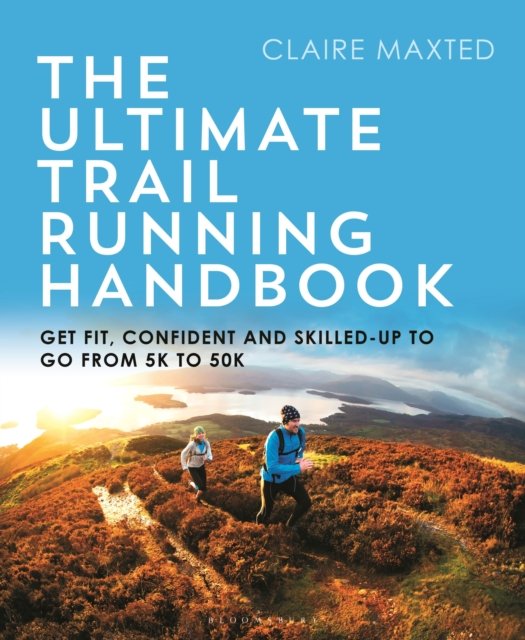 Ultimate Trail Running Handbook