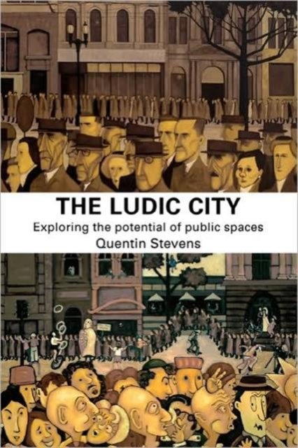 The Ludic City