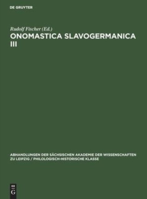 Ernst Eichler; Hans Walther: Onomastica Slavogermanica. III.