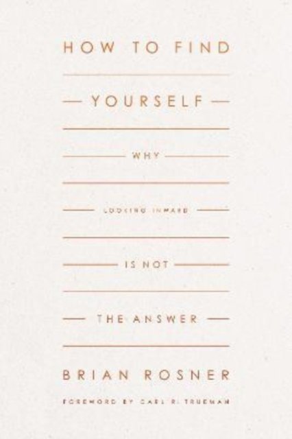 How to Find Yourself