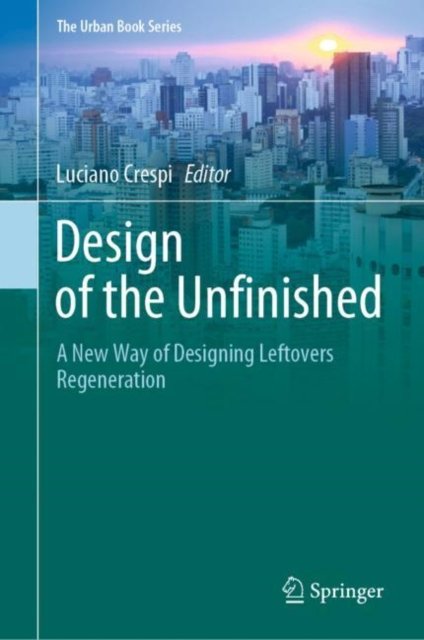Design of the Unfinished