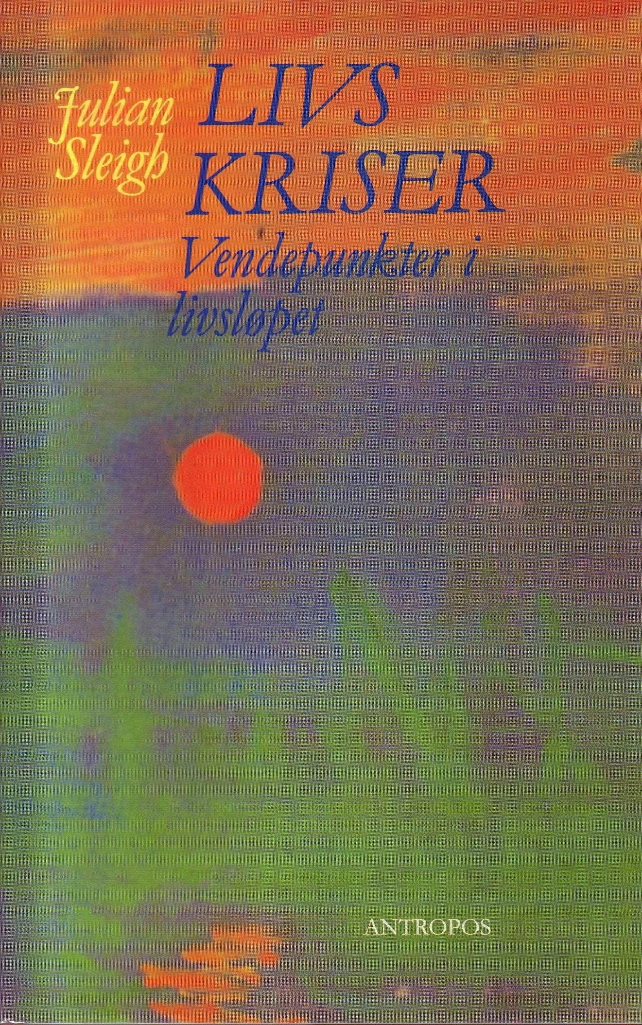 Livskriser - vendepunkter i livsløpet