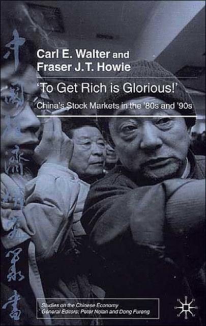 To Get Rich is Glorious!