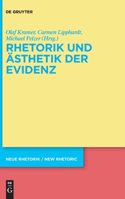 Rhetorik und Asthetik der Evidenz