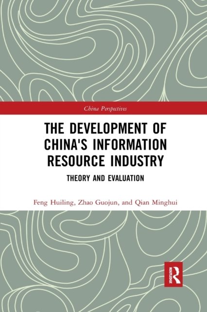 The Development of China's Information Resource Industry