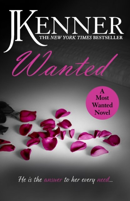 Wanted: Most Wanted Book 1