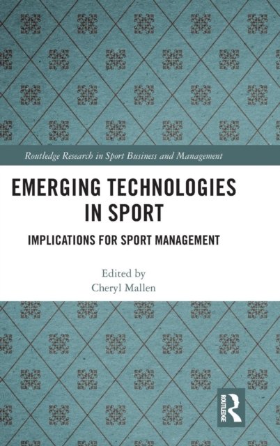 Emerging Technologies in Sport