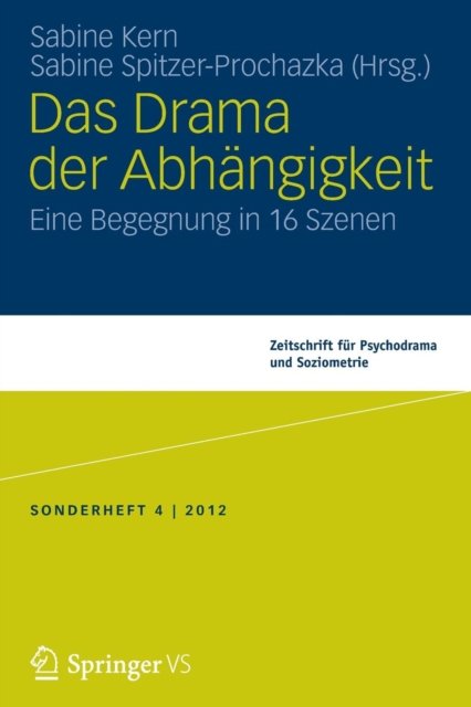 Das Drama der Abhangigkeit