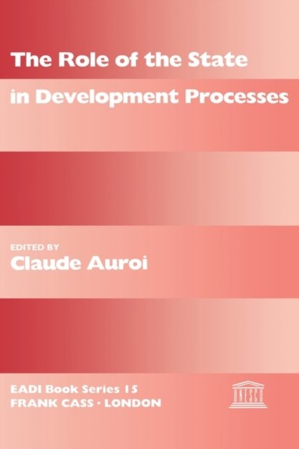 The Role of the State in Development Processes
