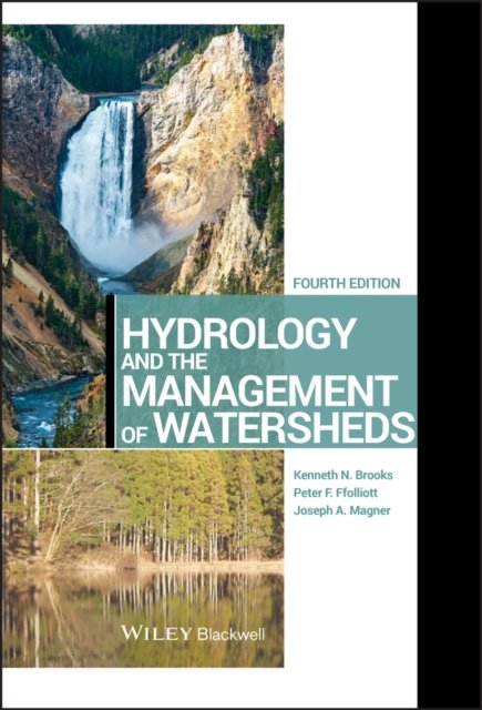 Hydrology and the Management of Watersheds 4e