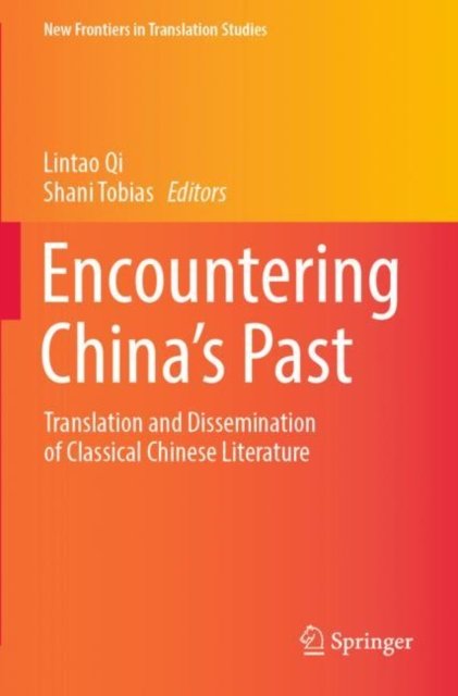 Encountering China''s Past