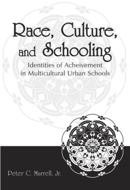 Race, Culture, and Schooling