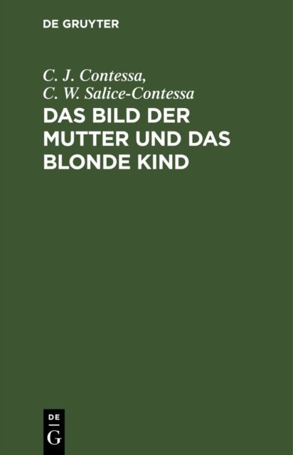 Das Bild Der Mutter Und Das Blonde Kind