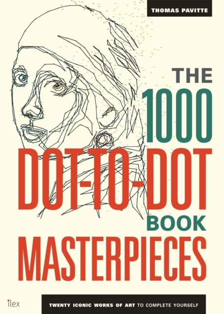 1000 Dot-to-Dot Book: Masterpieces