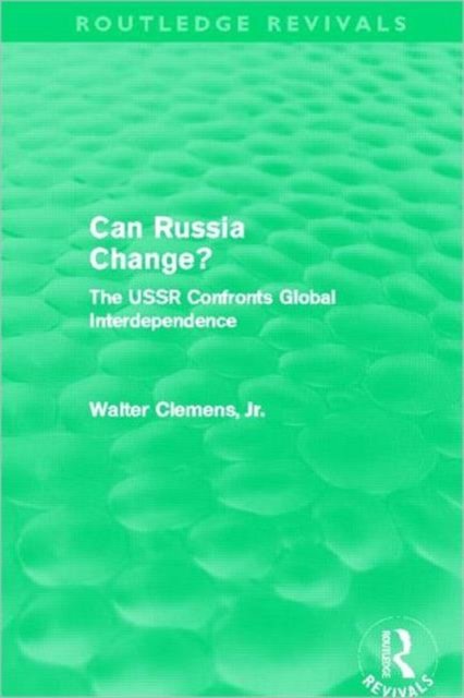 Can Russia Change? (Routledge Revivals)