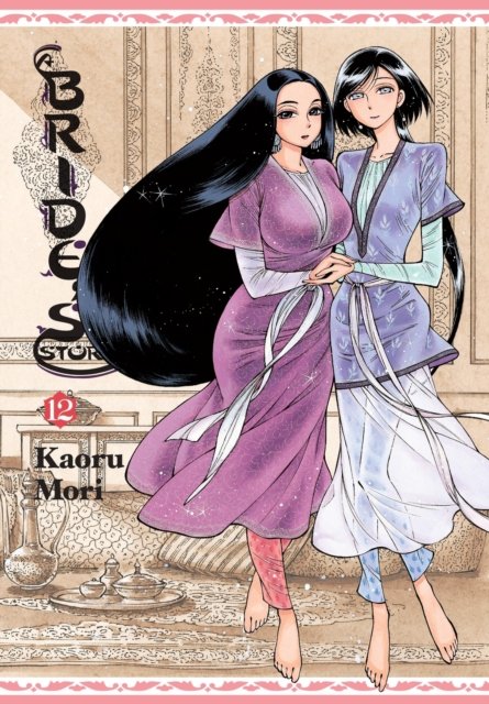 A Bride''s Story, Vol. 12