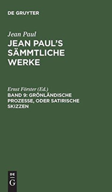 Gronlandische Prozesse, oder Satirische Skizzen