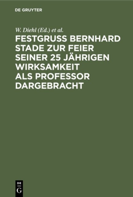 Festgruss Bernhard Stade Zur Feier Seiner 25 Jahrigen Wirksamkeit ALS Professor Dargebracht