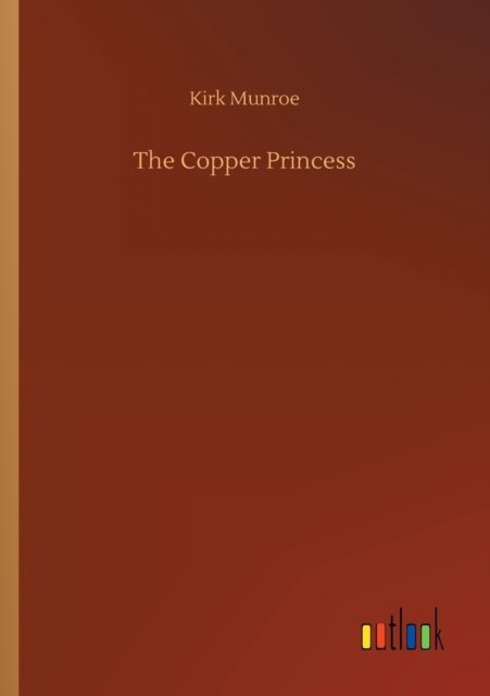 The Copper Princess