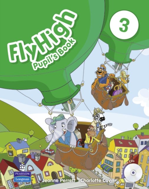 Fly High Level 3 Pupil''s Book and CD Pack