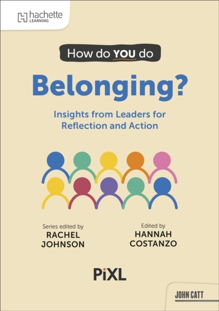 How Do You Do Belonging?